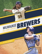Milwaukee Brewers All-Time Greats