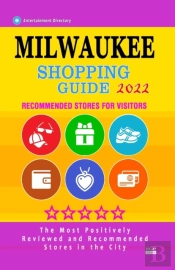 Milwaukee Shopping Guide 2022