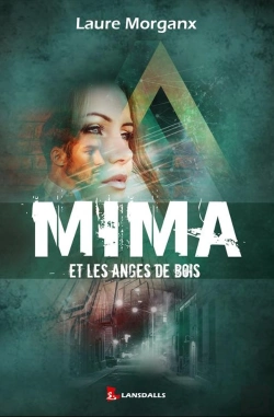Bertrand.pt - Mima Et Les Anges De Bois
