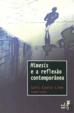 Bertrand.pt - Mímesis e a Reflexão Contemporânea