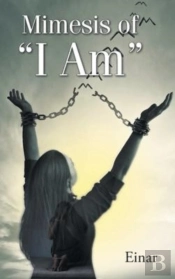 Mimesis Of 'I Am'