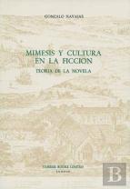 Mimesis Y Cultura En La Ficcion - Teoria De La Novela