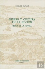 Mimesis Y Cultura En La Ficcion - Teoria De La Novela