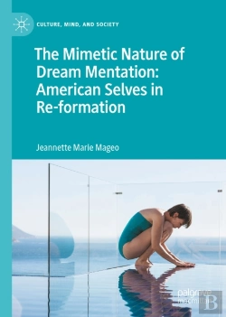 Bertrand.pt - Mimetic Nature Of Dream Mentation: American Selves In Re-Formation
