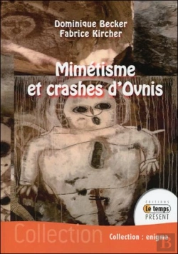 Bertrand.pt - Mimetisme Et Crash D'Ovnis