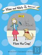 Mimi And Maty To The Rescue!