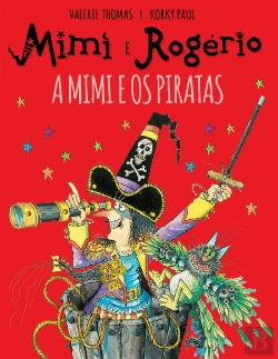 Bertrand.pt - Mimi e Rogério - A Mimi e os Piratas