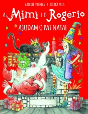 Mimi e Rogério Ajudam o Pai Natal