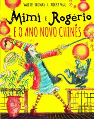 Mimi e Rogério e o Ano Novo Chinês