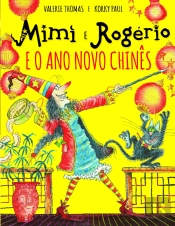 Mimi e Rogério e o Ano Novo Chinês