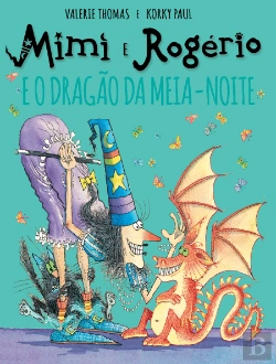 Bertrand.pt - Mimi e Rogério e o Dragão da Meia-Noite