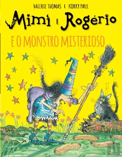 Bertrand.pt - Mimi e Rogério e o Monstro Misterioso