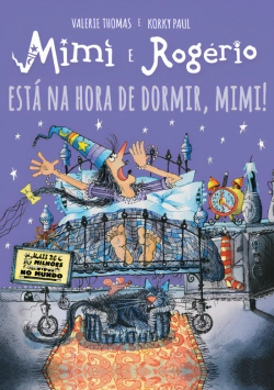 Bertrand.pt - Mimi e Rogério - Está na Hora de Dormir, Mimi!