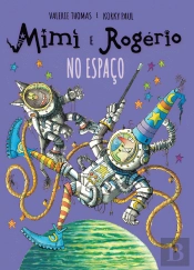 Mimi e Rogério no Espaço