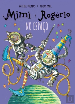 Bertrand.pt - Mimi e Rogério no Espaço