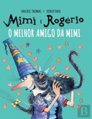 Mimi e Rogério - O Melhor Amigo da Mimi