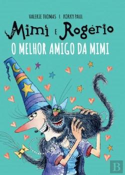 Bertrand.pt - Mimi e Rogério - O Melhor Amigo da Mimi