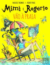Mimi e Rogério Vão À Praia