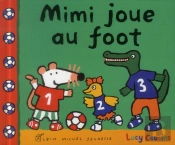 Mimi Joue Au Foot