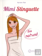 Mimi Stinguette Chasse Le Naturel