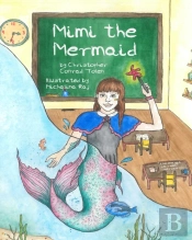 Mimi The Mermaid