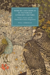 Mimicry And Display In Victorian Literary Culture