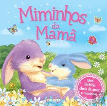 Miminhos da Mamã