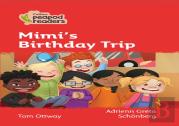 Mimi'S Birthday Trip