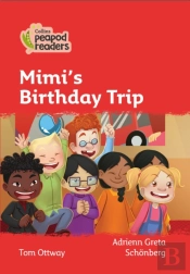 Mimi'S Birthday Trip