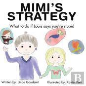 Mimi'S Strategy What To Do If Louis Says You'Re Stupid