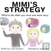 Mimi'S Strategy What To Do When You Want One More Story