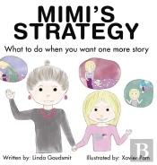 Mimi'S Strategy What To Do When You Want One More Story