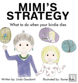 Bertrand.pt - Mimi'S Strategy What To Do When Your Birdie Dies