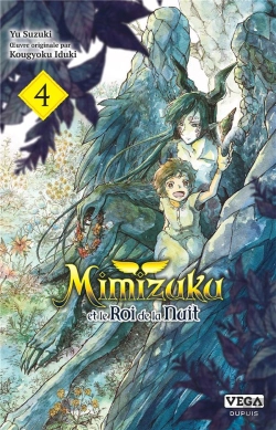 Bertrand.pt - Mimizuku Et Le Roi De La Nuit - Tome 4
