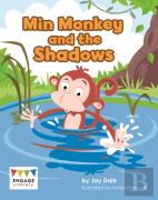 Min Monkey And The Shadows