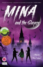 Mina And The Slayers