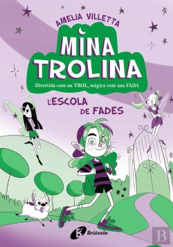 Bertrand.pt - Mina Trolina 1 Lescola De Fades