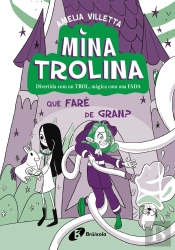 Mina Trolina 4 Que Fare De Gran