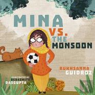 Mina Vs. The Monsoon