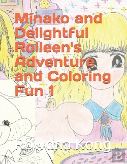 Bertrand.pt - Minako And Delightful Rolleen'S Adventure And Coloring Fun 1