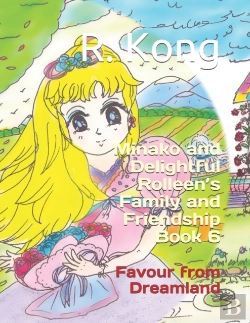 Bertrand.pt - Minako And Delightful Rolleen'S Family And Friendship Book 6