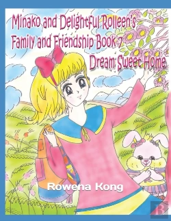Bertrand.pt - Minako And Delightful Rolleen'S Family And Friendship Book 7