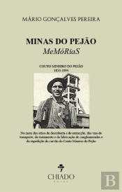 Minas do Pejão - Memórias