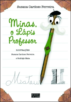 Bertrand.pt - Minas, O Lápis Professor