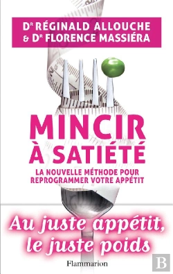Bertrand.pt - Mincir À Satiété ; La Nouvelle Méthode Pour Reprogrammer Votre Apétit