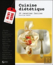 Mincir Avec Goût ; 30 Recettes Faciles