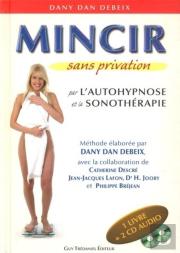 Mincir Sans Privation