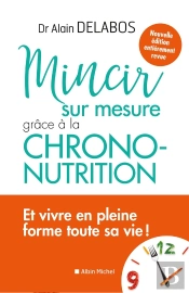 Mincir Sur Mesure Grâce À La Chrono-Nutrition