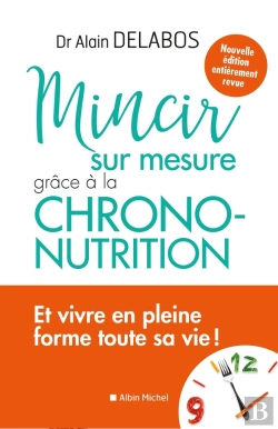 Bertrand.pt - Mincir Sur Mesure Grâce À La Chrono-Nutrition