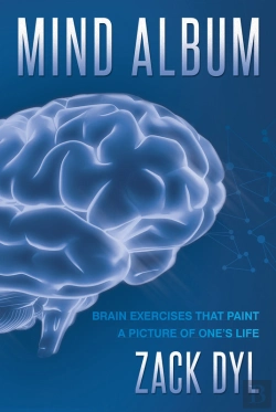 Bertrand.pt - Mind Album: Brain Exercises That Paint A Picture Of One'S Life